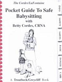 Pocket Guide to Safe Babysitting (Paperback, Spiral)