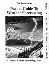 Pocket Guide to Weather Forecasting (Spiral)