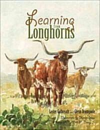 Learning from Longhorns (Hardcover)