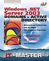 Windows .Net Server 2003 Domains & Active Directory (Paperback)