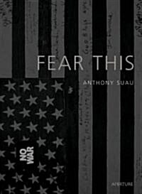 Fear This (Paperback)