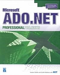 Ado.Net Professional Projects (Paperback)