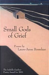 Small Gods of Grief (Hardcover)