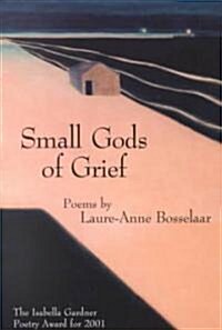 Small Gods of Grief (Paperback)