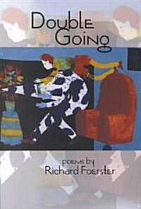 Double Going: Poems (Paperback)