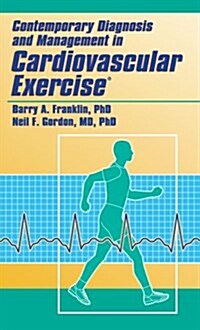 Contemporary Diagnosis And Management in Cardiovascular Exercise (Paperback)