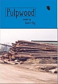 Pulpwood (Paperback)