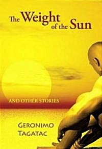 The Weight of the Sun (Paperback)