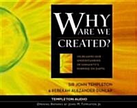 Why Are We Created (Audio CD, First Edition)