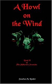 A Howl on the Wind (Paperback)