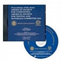 American Society for Composites / American Society for Testing And Materials Committee D30 (CD-ROM)