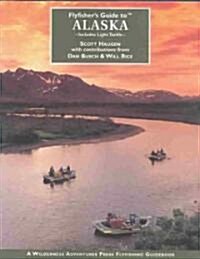 Flyfishers Guide to Alaska (Paperback)