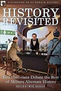 History Revisited (Paperback)