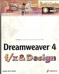 Dreamweaver 4 F/X and Design [With CDROM] (Paperback)
