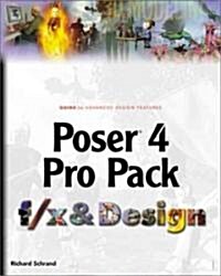 Poser 4 Pro Pack F/X and Design [With CDROM] (Paperback)