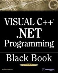 Visual C++ .Net Programming Black Book (Paperback, CD-ROM)