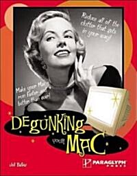 Degunking Your Mac (Paperback)