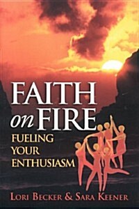 Faith on Fire (Paperback)