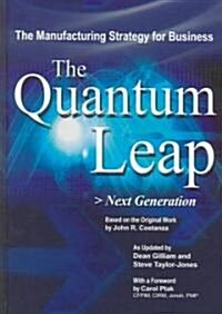 The Quantum Leap: Next Generation (Hardcover)