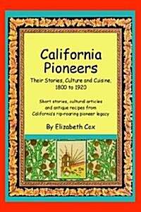 California Pioneers (Paperback)