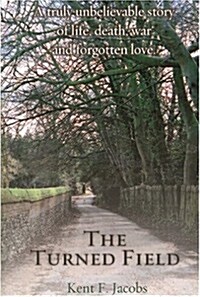 The Turned Field (Paperback)