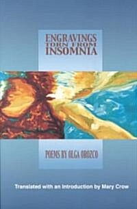 Engravings Torn from Insomnia (Paperback)