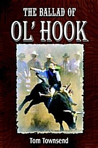The Ballad of Ol Hook (Paperback)