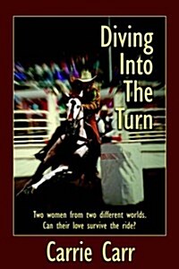 Diving into the Turn (Paperback)