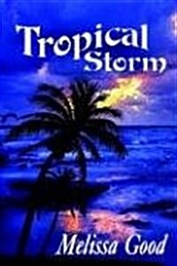 Tropical Storm (Paperback)