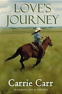 Loves Journey (Paperback)