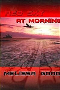 Red Sky at Morning (Paperback)