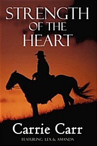 Strength of the Heart (Paperback, 2)