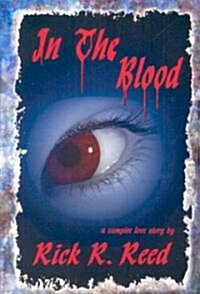 In the Blood (Paperback)