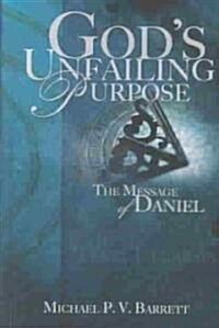 Gods Unfailing Purpose (Hardcover)