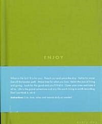 Enjoy: Every Day (Hardcover)