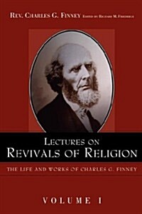 Lectures on Revivals of Religion. (Paperback, 2)