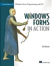 Windows Forms in Action: Second Edition of Windows Forms Programming with C# (Paperback)