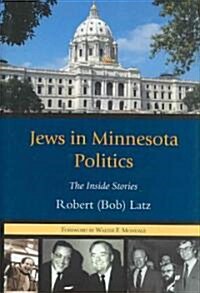 Jews in Minnesota Politics (Hardcover)