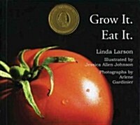 Grow It. Eat It. (Paperback, 2nd)