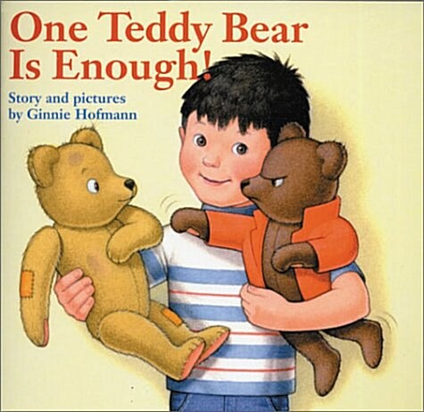 One Teddy Bear Is Enough! (Paperback)