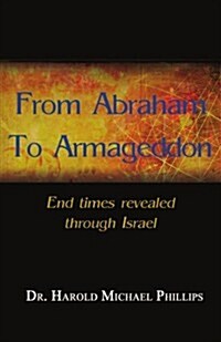 From Abraham to Armageddon (Paperback)