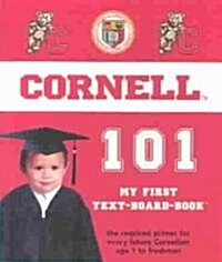 Cornell 101 (Board Books)