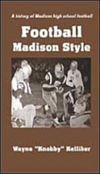 Football Madison Style (Paperback)