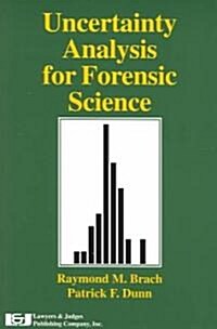Uncertainty in Forensic Analysis (Paperback)