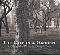 The City in a Garden (Paperback)