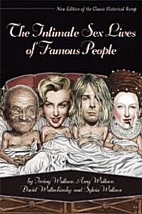 The Intimate Sex Lives of Famous People (Paperback, Revised, Expand)