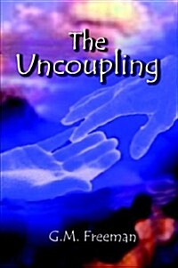 The Uncoupling (Paperback)