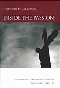 Inside The Passion (Hardcover)