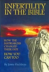 Infertility in the Bible (Paperback)