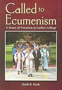 Called to Ecumenism (Paperback)